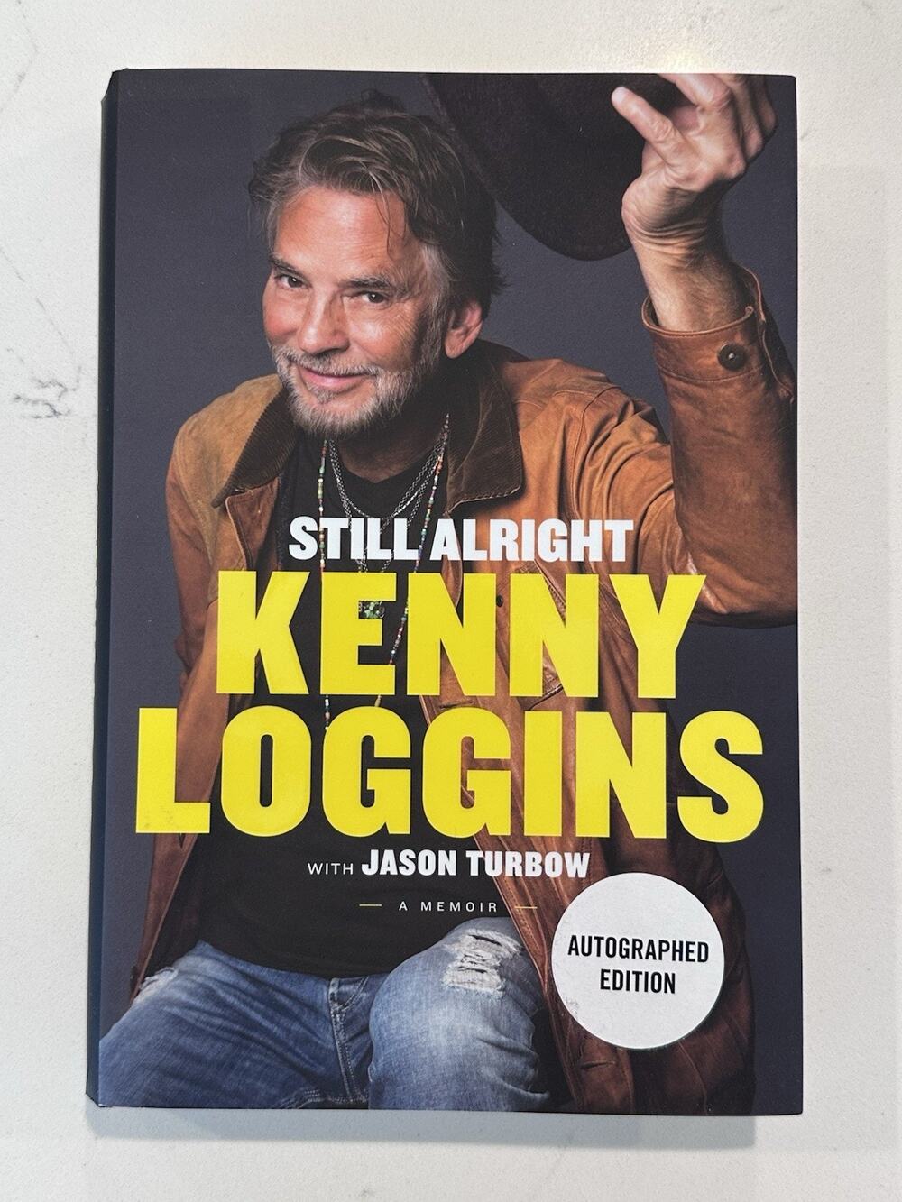 Kenny Loggins Book Still Alright: A Memoir AUTOGRAPHED SIGNED Hard cover